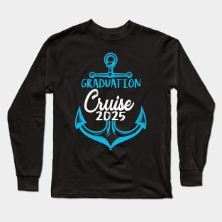 senior graduation cruise 2025 vacation T-Shirt Long Sleeve T-Shirt